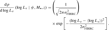$$ \begin{aligned} \begin{aligned} \frac{\mathrm{d}p}{\mathrm{d}\log {L_{\nu }}} \left(\log L_{\nu } \mid \psi , M_{\star },z \right) =&\left(\frac{1}{\sqrt{2\pi \sigma ^2_{\rm FIRRC}}}\right) \\&\times \exp \left[-\frac{\left(\log L_{\nu } - \langle \log L_{\nu } \rangle \right)^2}{2 \sigma ^2_{\rm FIRRC}}\right]. \end{aligned} \end{aligned} $$