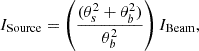 $$ \begin{aligned} I_{\rm Source}=\left(\frac{(\theta _{s}^2+\theta _{b}^2)}{\theta _{b}^2}\right)I_{\rm Beam}, \end{aligned} $$