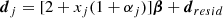 $$ \begin{aligned} \boldsymbol{d}_j = [2 + x_j(1+\alpha _j)]\boldsymbol{\beta } + \boldsymbol{d}_{resid} \end{aligned} $$