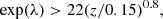$$ \begin{aligned} \exp (\lambda ) > 22(z/0.15)^{0.8}, \end{aligned} $$