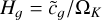 \[{H_g} = {\rm{ }}{\widetilde c_g}/{\Omega _K}\]