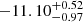 $ -11.10^{+0.52}_{-0.97} $