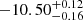 $ -10.50^{+0.12}_{-0.16} $