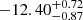 $ -12.40^{+0.72}_{-0.87} $