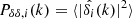 $ P_{\delta \delta , i}(k) =\langle |{\hat {\delta _i}}(k)|^2\rangle $