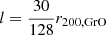 $ l=\frac {30}{128}r_{\rm 200, GrO} $