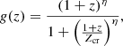 $$ \begin{aligned} g(z)=\frac{(1+z)^\eta }{1+\left( \frac{1+z}{Z_{\rm cr}}\right)^\eta }, \end{aligned} $$