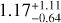 $\[1.17_{-0.64}^{+1.11}\]$