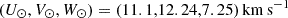 $ (U_{\odot},V_{\odot},W_{\odot})=(11.1,12.24,7.25)\,\mathrm{km\,s}^{-1} $