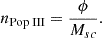 $$ \begin{aligned} n_{\text{Pop} \text{ III}} = \frac{\phi }{M_{sc}}. \end{aligned} $$