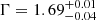 $ \Gamma = 1.69^{+0.01}_{-0.04} $