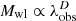 $ M_{\mathrm{wl}}\propto \lambda_{\mathrm{obs}}^{D} $