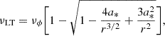$$ \begin{aligned} \nu _{\rm LT} = \nu _{\phi }\biggl [1 - \sqrt{1 - \frac{4{a}_*}{{r}^{3/2}}+\frac{3{a}^2_*}{{r}^2}}\biggr ], \end{aligned} $$