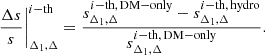 $$ \begin{aligned} \frac{\Delta {s}}{s}\bigg \vert ^{i-\mathrm{th}}_{\Delta _1,\Delta }= \frac{s^{i-\mathrm{th,\,DM-only}}_{\Delta _1,\Delta }-s^{i-\mathrm{th,\, hydro}}_{\Delta _1,\Delta }}{s^{i-\mathrm{th,\, DM-only}}_{\Delta _1,\Delta }}. \end{aligned} $$