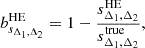 $$ \begin{aligned} b^\mathrm{HE}_{s_{\Delta _1,\Delta _2}}=1-\frac{s^\mathrm{HE}_{\Delta _1,\Delta _2}}{s^\mathrm{true}_{\Delta _1,\Delta _2}}, \end{aligned} $$