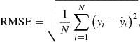 $$ \begin{aligned} {\mathrm{RMSE} }&= \sqrt{\frac{1}{N} \sum \limits _{i=1}^N \left(y_i\,{-}\,\hat{y}_i\right)^2}, \end{aligned} $$