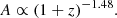 $$ \begin{aligned} A\propto (1+z)^{-1.48}. \end{aligned} $$
