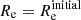 $ {R_{\text{e}}}={R_{\mathrm{e}}^{\mathrm{initial}}} $
