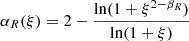 $$ \begin{aligned} {{\alpha _R}}(\xi )=2-\frac{\ln (1+\xi ^{2-{\beta _{R}}})}{\ln (1+\xi )} \end{aligned} $$