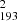 $ _{193}^{2} $