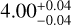 \[4.00_{+0.04}^{-0.04}\]