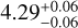 \[4.29_{+0.06}^{-0.06}\]