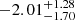 $ -2.01^{+1.28}_{-1.70} $
