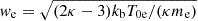 $ w_{\mathrm{e}}=\sqrt{(2\kappa-3) k_{\mathrm{b}} T_{\mathrm{0e}}/(\kappa m_{\mathrm{e}})} $