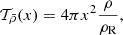 $$ \begin{aligned} \mathcal{T} _{\bar{\rho }}(x) = 4\pi x^2 \frac{\rho }{\rho _{\rm R}}, \end{aligned} $$
