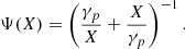 $$ \begin{aligned} \Psi (X) = \left(\frac{\gamma _p}{X}+\frac{X}{\gamma _p}\right)^{-1}. \end{aligned} $$