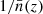 $ 1/{\bar {n}}(z) $