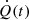 $ \dot{Q}(t) $