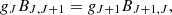 $$ g_J B_{J,J+1} = g_{J+1} B_{J+1,J}, $$