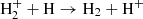 $ {\rm {H_2^+ + H \rightarrow H_2 + H^+} } $