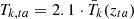 $ T_{k,ta} = 2.1\cdot {\bar {T}}_{k}(z_{ta}) $