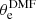 $ \theta^{\mathrm{DMF}}_{\mathrm{e}} $