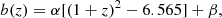 $$ b(z) = \alpha [(1 + z)^{2} - 6.565] + \beta , $$