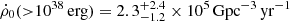$ {\dot {\rho }}_0 ({>}10^{38}\,{\mathrm {erg}}) = 2.3^{+2.4}_{-1.2} \times 10^5 \,{\mathrm {Gpc}}^{-3}\,{\mathrm {yr}}^{-1} $