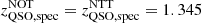 $ z_{\mathrm{QSO, spec}}^{\mathrm{NOT}}=z_{\mathrm{QSO, spec}}^{\mathrm{NTT}} = 1.345 $