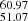 $ _{51.07}^{60.97} $