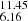 $ _{6.16}^{11.45} $