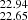 $ _{22.65}^{22.94} $