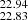 $ _{22.83}^{22.94} $