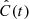 $ \hat{C}(t) $
