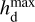 $\[h_{\mathrm{d}}^{\max}\]$
