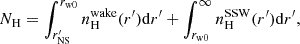 $$ \begin{aligned} N_{\rm H} = \int _{r^{\prime }_{\rm NS}}^{r_{\rm w0}} n^{\mathrm{wake}}_{\rm H}{(r^{\prime })} \mathrm{d}r^{\prime } + \int _{r_{\rm w0}}^{\infty } n^{\mathrm{SSW}}_{\rm H}{(r^{\prime })} \mathrm{d}r^{\prime }, \end{aligned} $$