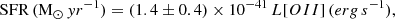 $$ \begin{aligned} \mathrm {SFR}\,(\mathrm {M}_\odot \,yr^{-1}) = (1.4\pm 0.4)\times 10^{-41}\,L[OII]\,(erg\,s^{-1}), \end{aligned} $$