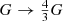 $ G\to \tfrac{4}{3}G $