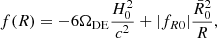 $$ \begin{aligned} f(R) = - 6 \Omega _{\mathrm{DE} }\frac{H_0^2}{c^2} + |f_{R0}| \frac{\bar{R}_0^2}{R}, \end{aligned} $$