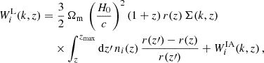 $$ \begin{aligned} W_i^\mathrm{L}(k,z) =&\; \frac{3}{2}\,\Omega _{\mathrm{m} }\, \left(\frac{H_0}{c}\right)^2(1+z)\,r(z)\,\Sigma (k,z) \, \nonumber \\&\times \int _z^{z_{\rm max}}{\mathrm{d} z\prime \, n_i(z)\,\frac{r(z\prime )-r(z)}{r(z\prime )}} + W^\mathrm{IA}_i(k,z)\, , \end{aligned} $$